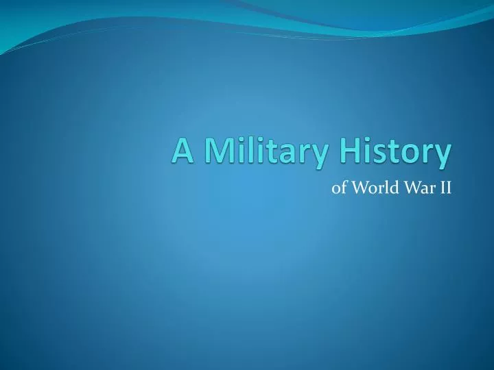 a military history