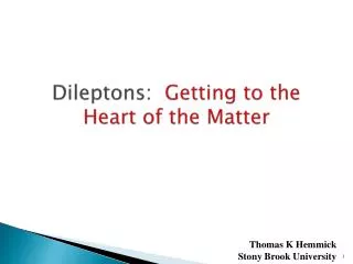 Dileptons : Getting to the Heart of the Matter