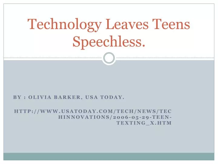 technology leaves teens speechless