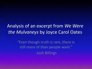 Analysis of an excerpt from We Were the Mulvaneys by Joyce Carol Oates