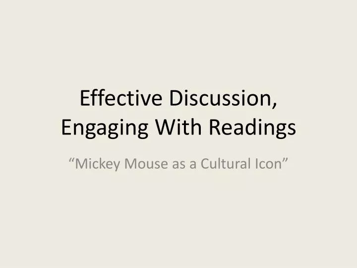 effective discussion engaging with readings