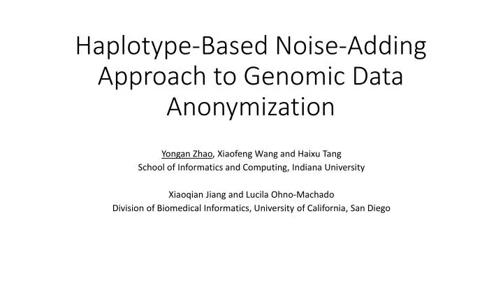 haplotype based n oise adding a pproach to genomic d ata anonymization