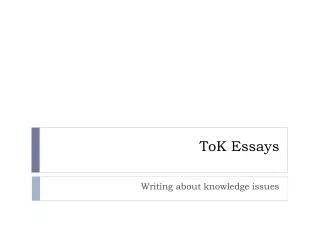 ToK Essays