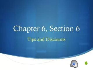 Chapter 6, Section 6