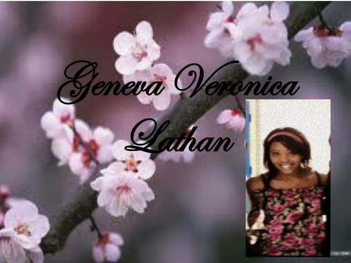 geneva veronica lathan