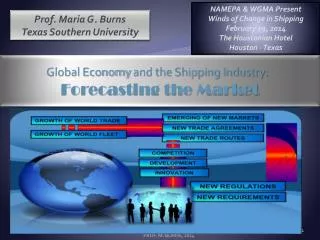 Global Economy and the Shipping Industry:   Forecasting the Market