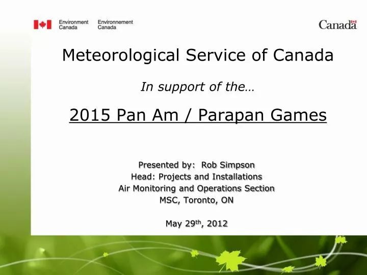 meteorological service of canada in support of the 2015 pan am parapan games