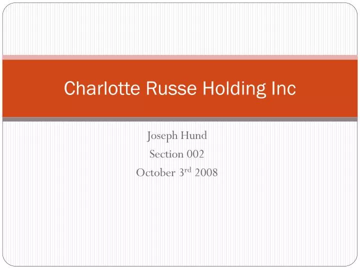 charlotte russe holding inc