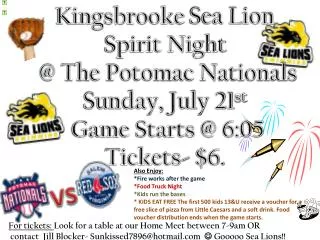 Kingsbrooke Sea Lion Spirit Night @ The Potomac Nationals Sunday, July 21 st Game Starts @ 6:05