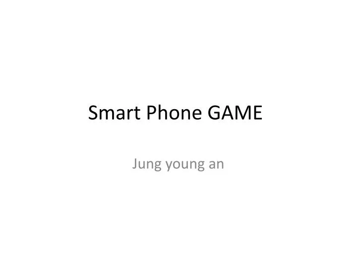 smart phone game