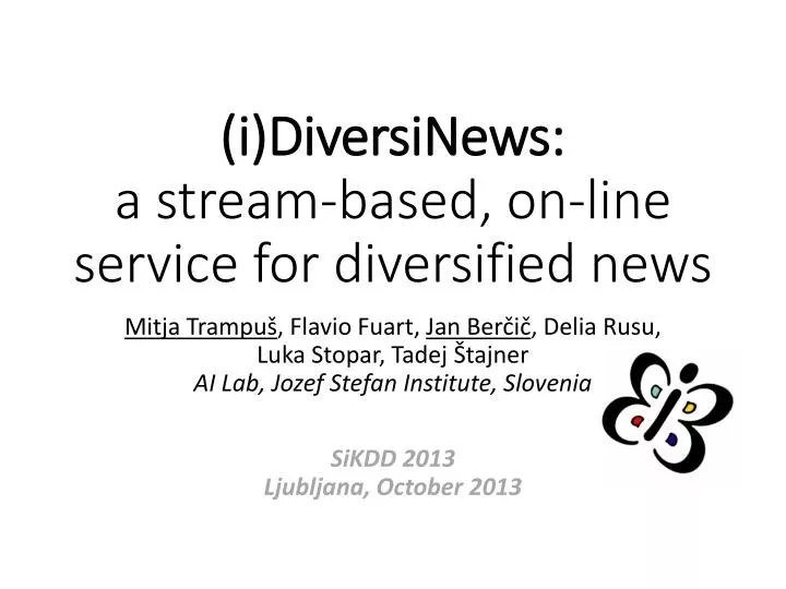 i diversinews a stream based on line service for diversified news