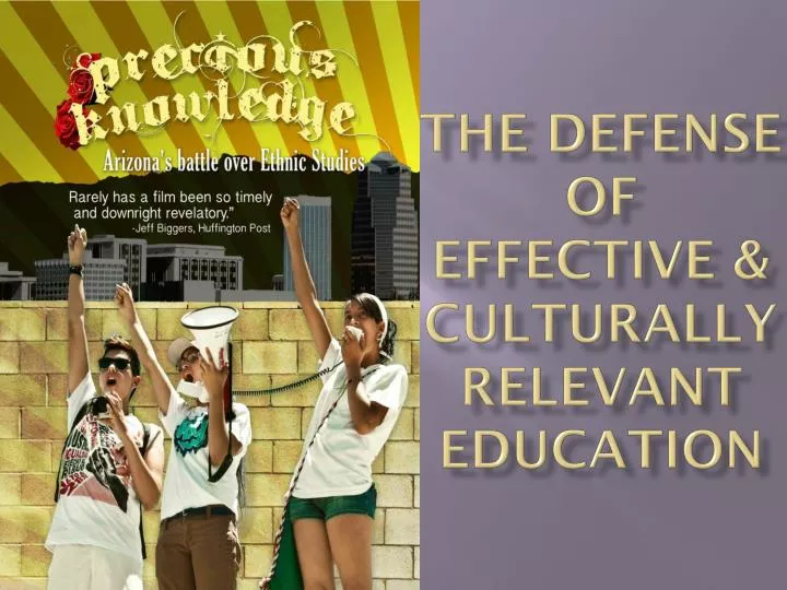 the defense of effective culturally relevant education
