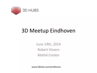 3D Meetup Eindhoven