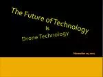 Drone Technology - slide 1