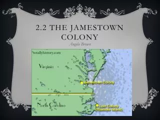 2.2 The Jamestown Colony