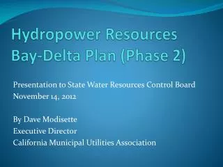 Hydropower Resources Bay-Delta Plan (Phase 2)