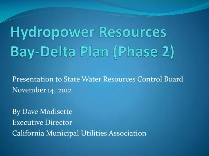 hydropower resources bay delta plan phase 2