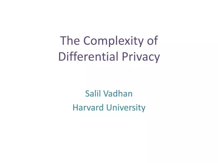 the complexity of differential privacy