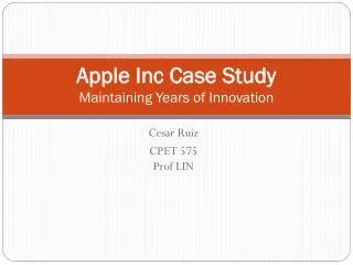 Apple Inc Case Study Maintaining Years of Innovation