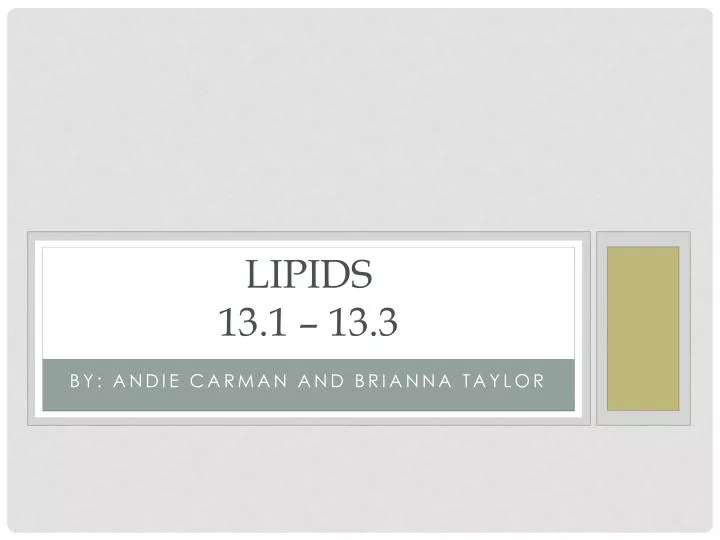 lipids 13 1 13 3