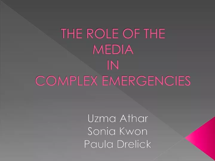 the role of the media in complex emergencies