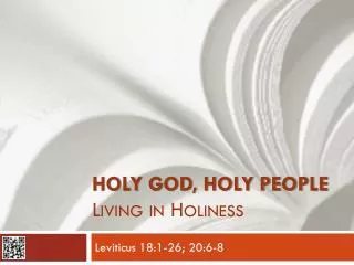 Holy God, Holy People Living in Holiness