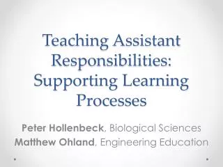 Teaching Assistant Responsibilities: Supporting Learning Processes