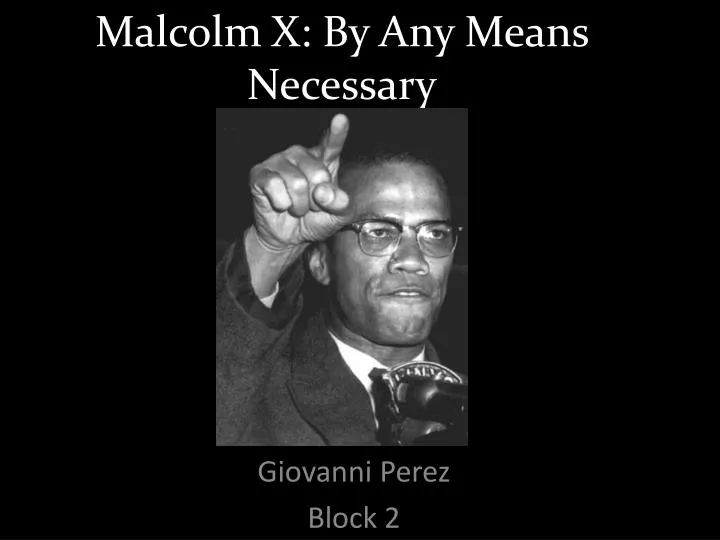 malcolm x by any means necessary