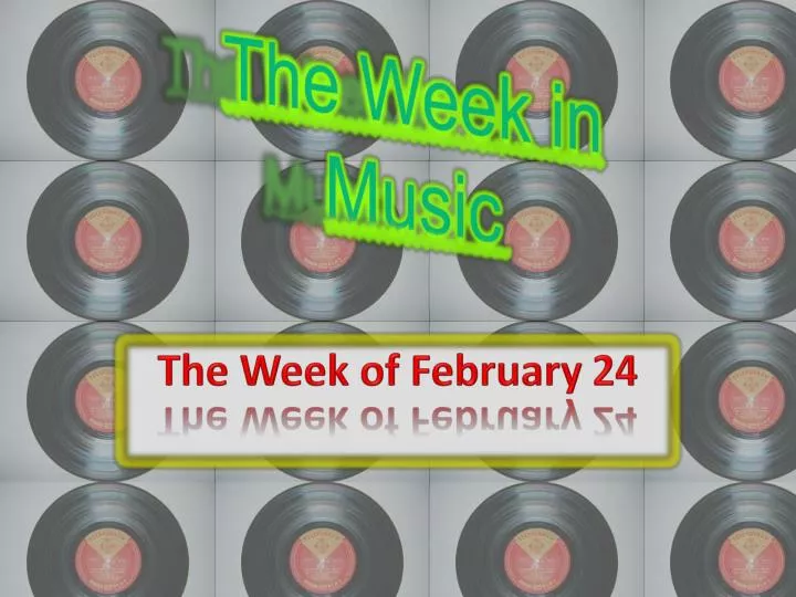 the week in music