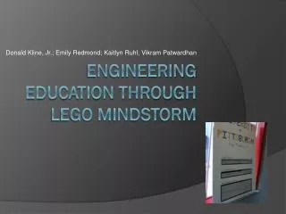 Engineering Education through Lego Mindstorm
