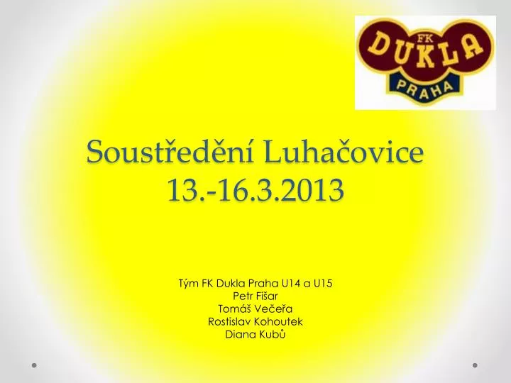 soust ed n luha ovice 13 16 3 2013