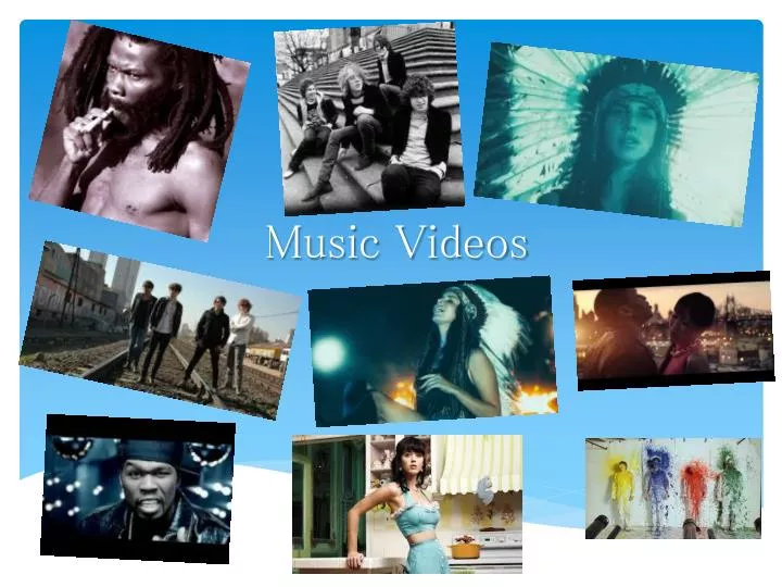 music videos