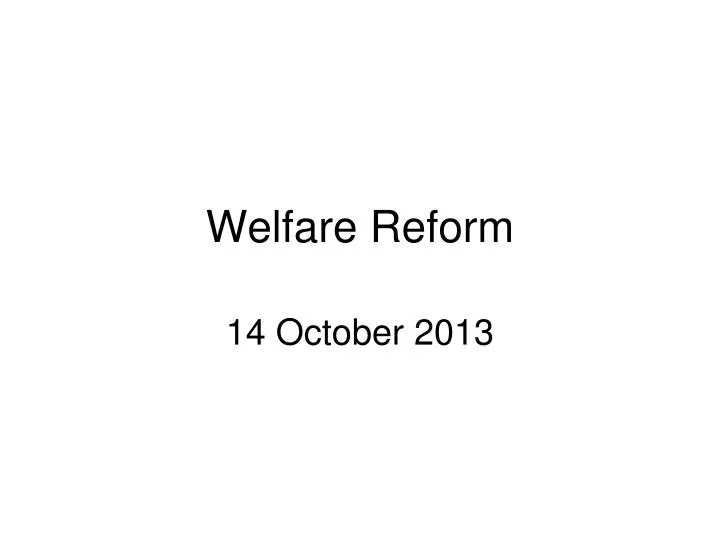 welfare reform