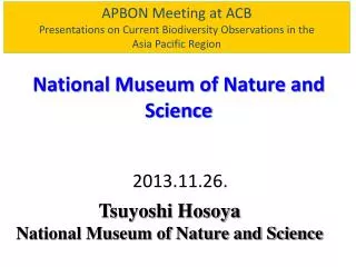 APBON Meeting at ACB Presentations on Current Biodiversity Observations in the