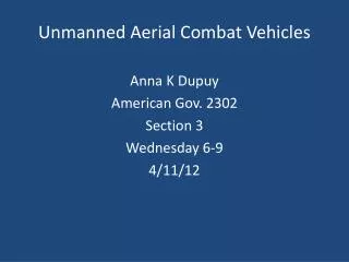 Unmanned Aerial Combat Vehicles