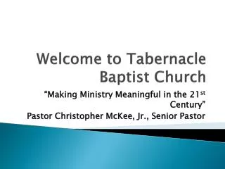Welcome to Tabernacle Baptist Church