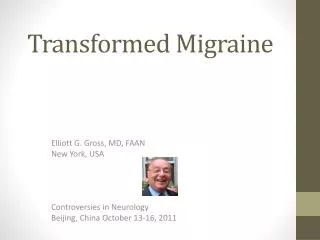 Transformed Migraine