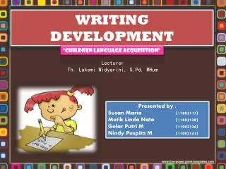 WRITING DEVELOPMENT