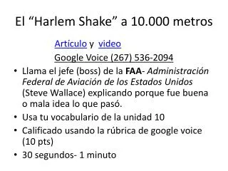 el harlem shake a 10 000 metros