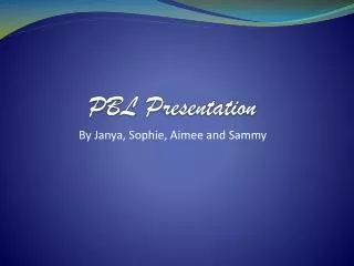 PBL Presentation