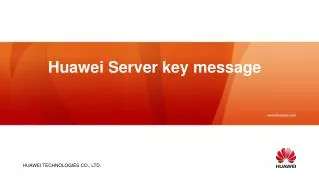 Huawei Server key message