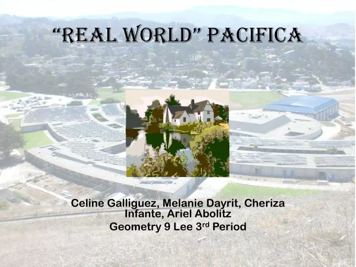 real world pacifica