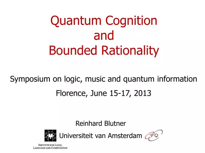 quantum cognition and bounded rationality