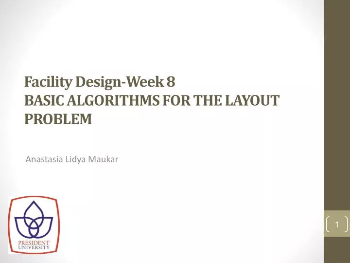facility design week 8 basic algorithms for the layout problem