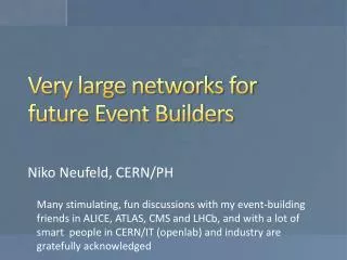 Very large networks for future Event Builders