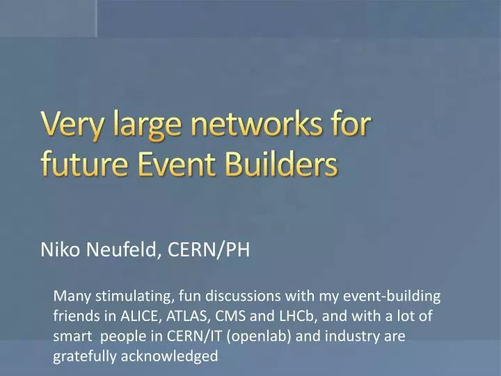 very large networks for future event builders