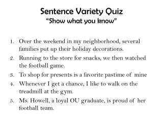 Sentence Variety Quiz “Show what you know”