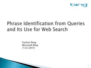 Phrase Identification from Queries and Its Use for Web Search