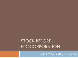 Stock report : HTC Corporation