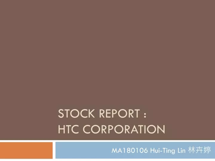 stock report htc corporation
